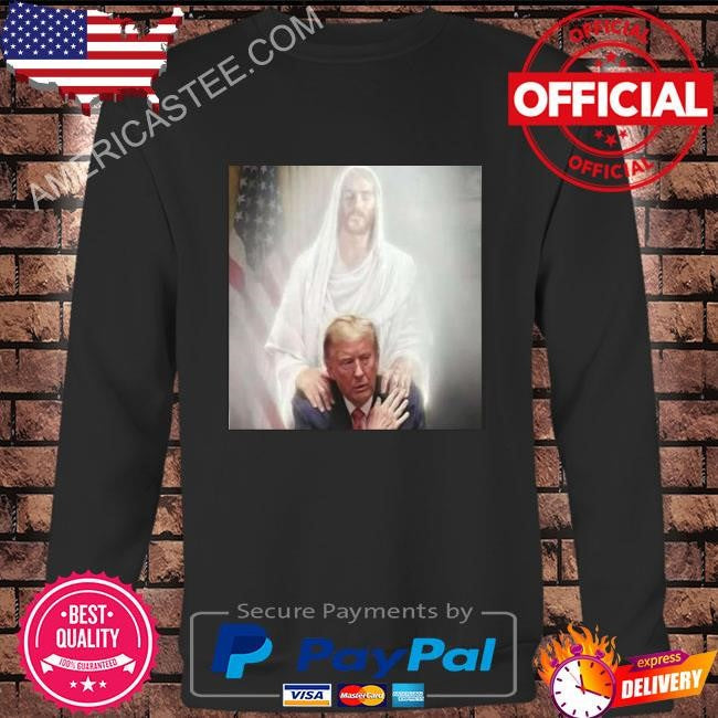 Trump Praying With Jesus Fear Not For I Am With You T-Shirt