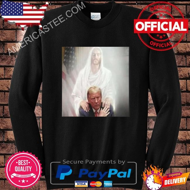 Trump Praying With Jesus Fear Not For I Am With You T-Shirt