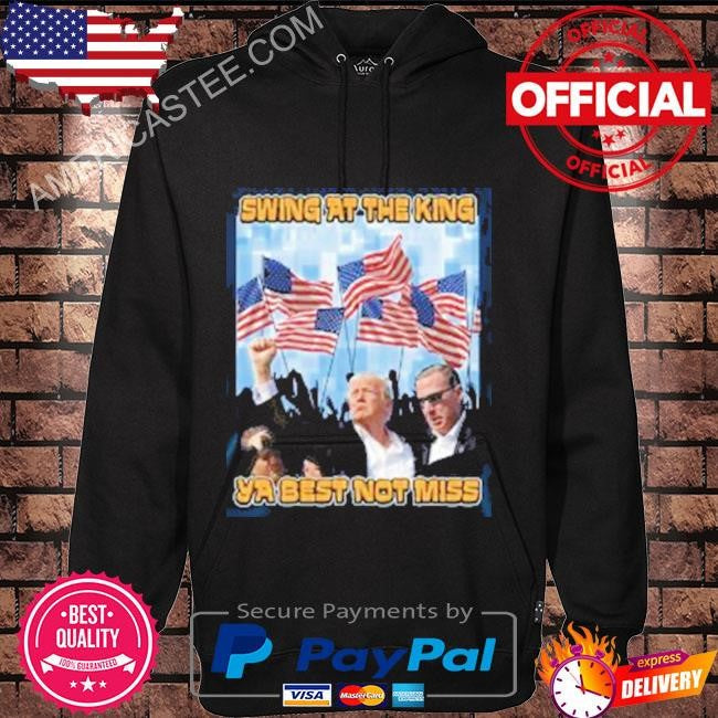 Trump Swing At The King Shirt Trump