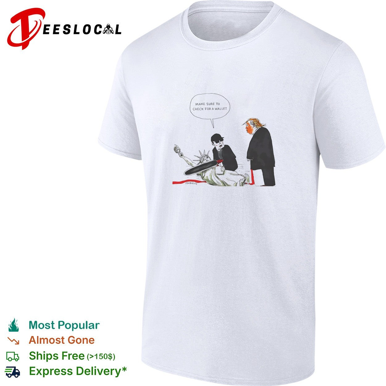Trump cartoon checking for wallet on Statue of Liberty shirt