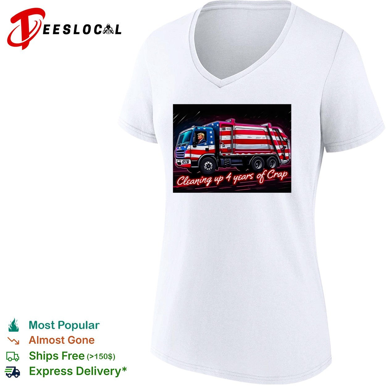 Trump garbage truck cleaning up 4 years of crap political shirt