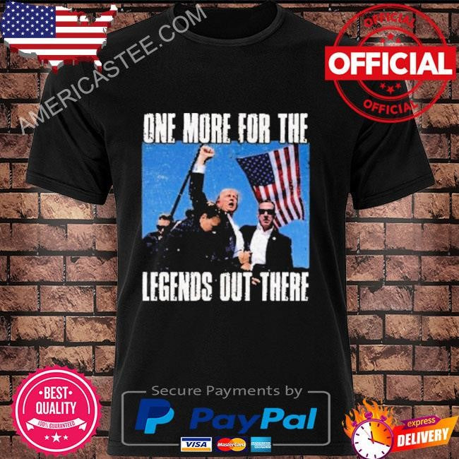 Trump still standing through assassination attempt shirt
