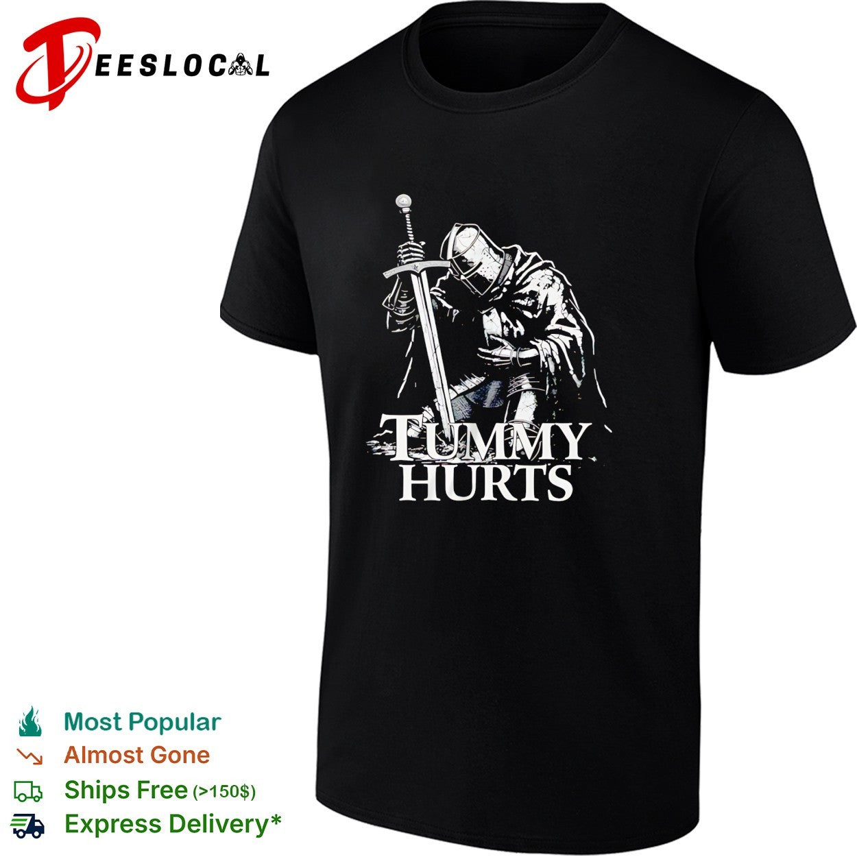 Tummy Hurts Knight Funny Dark fantasy shirt