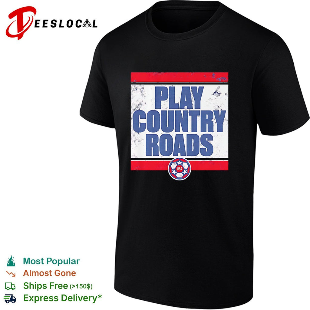 USA 2026 Play Country Roads retro shirt