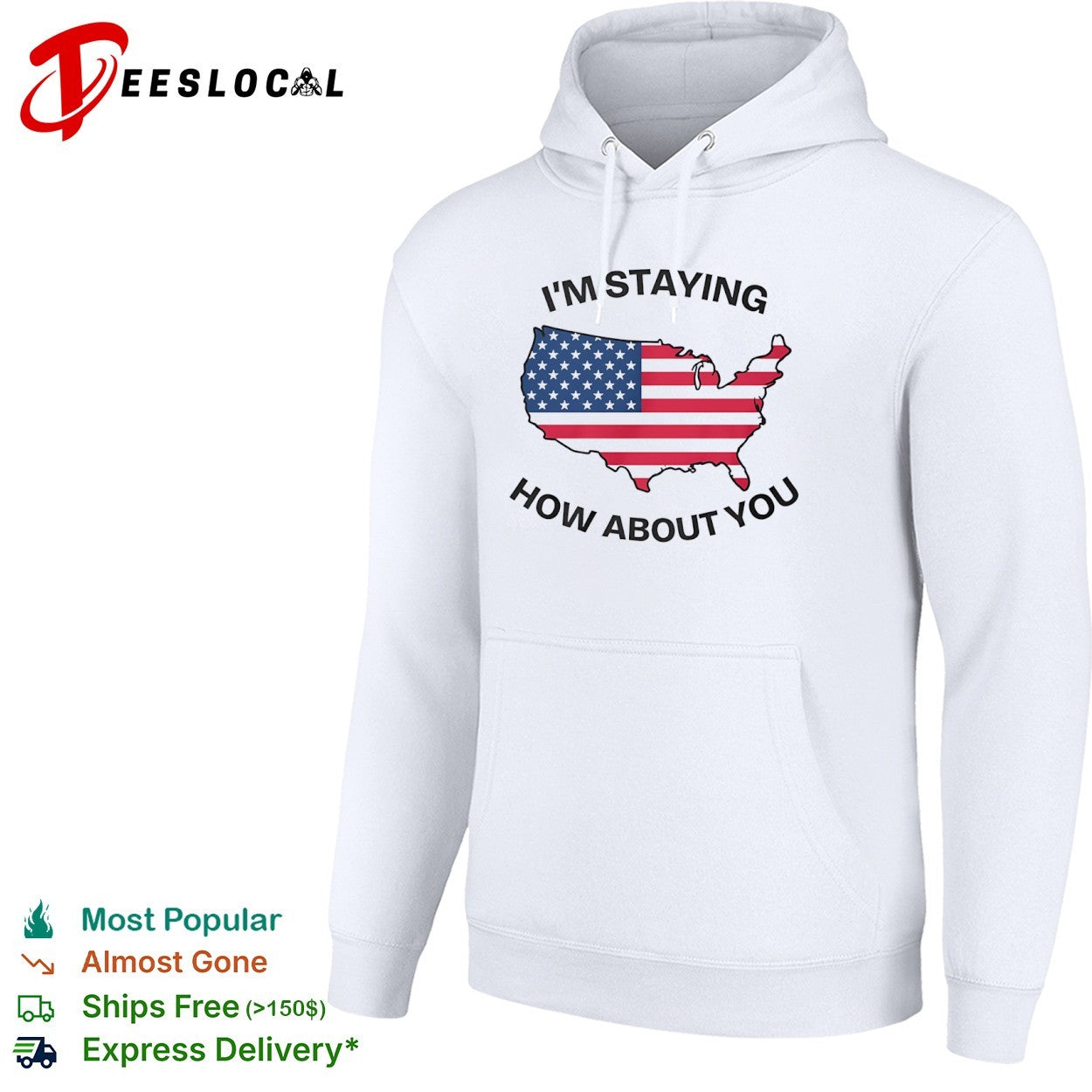 USA map im staying how about you shirt