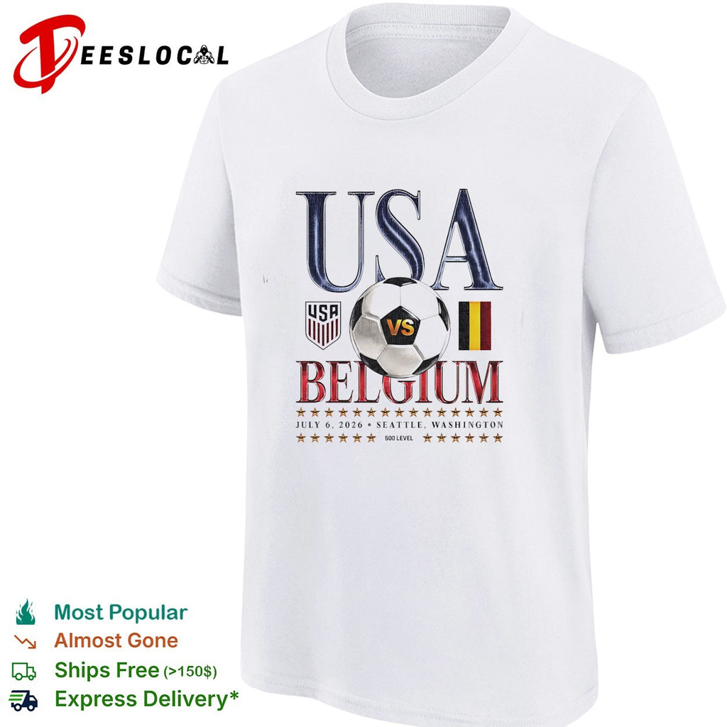 USA vs Belgium July 6 2026 Seattle Washington soccer shirt
