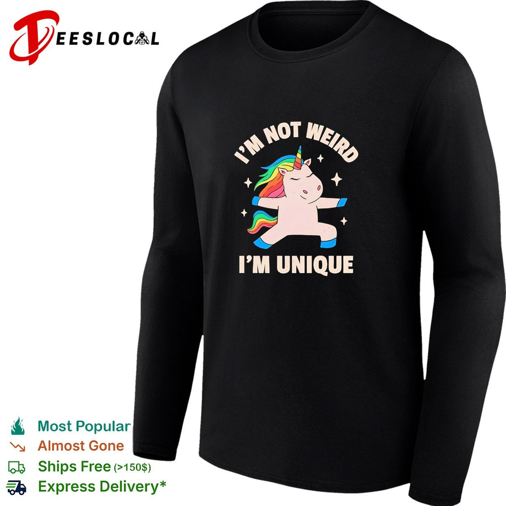 Unicorn dabbing I’m not weird I’m unique shirt