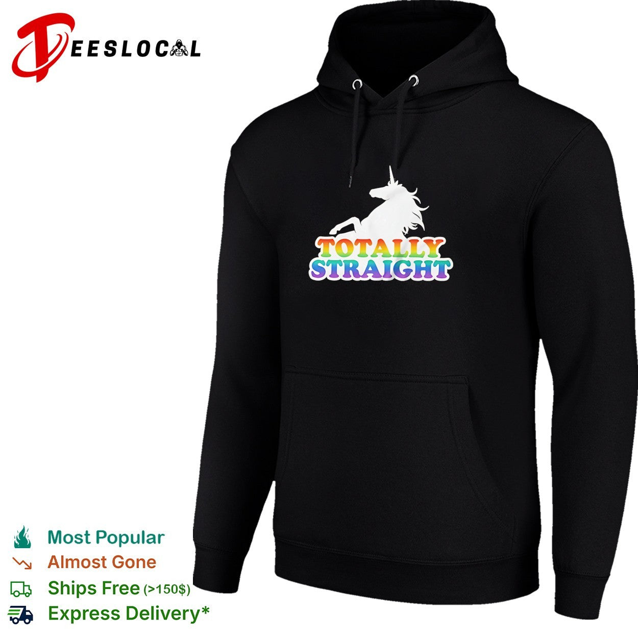Unicorn totally straight shirt
