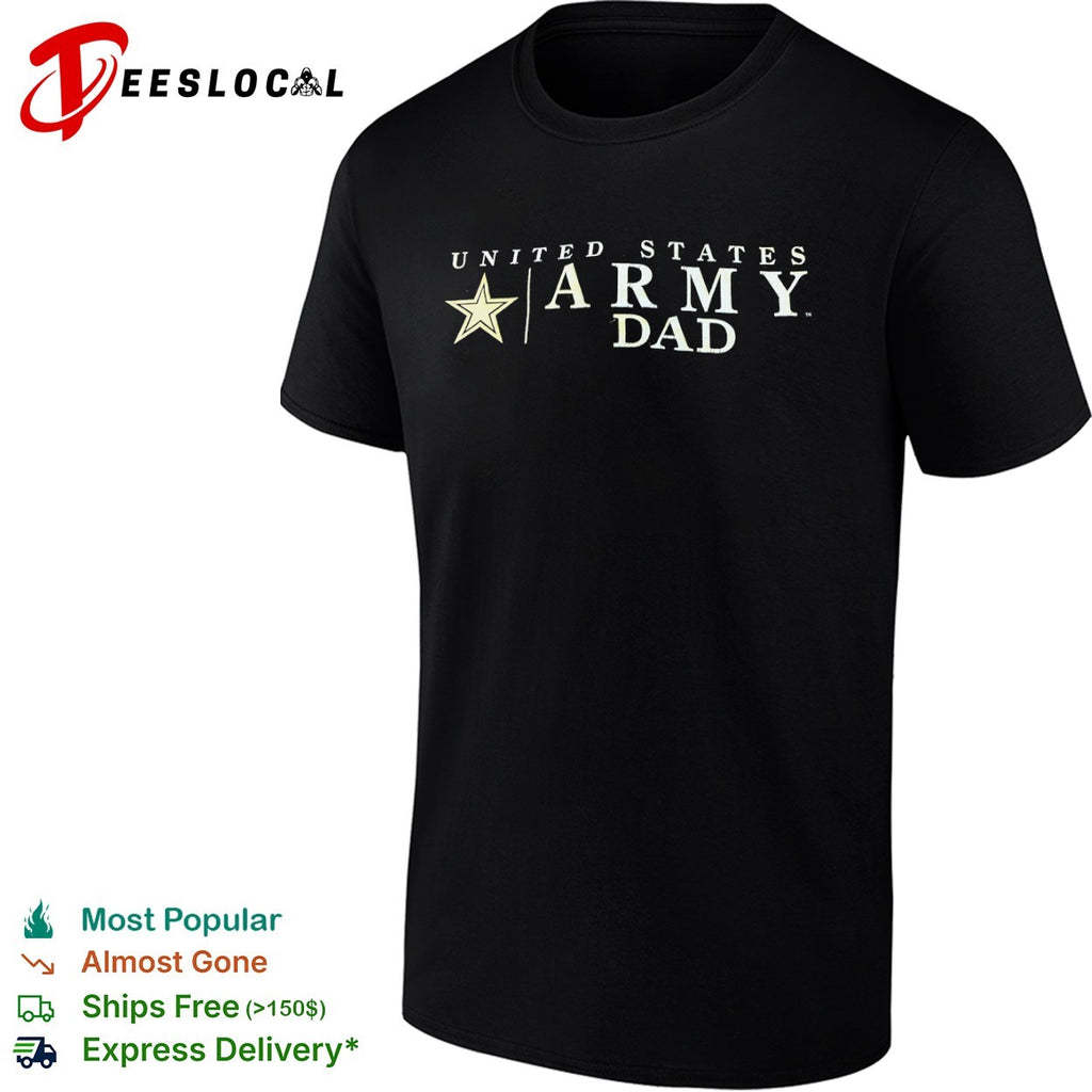 United States Army dad star shirt
