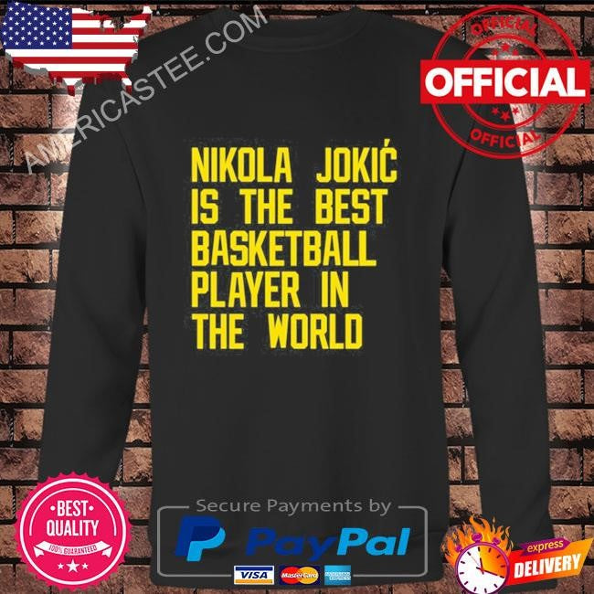 Vic lombardi wearing nikola jokic best basketball player in the world shirt