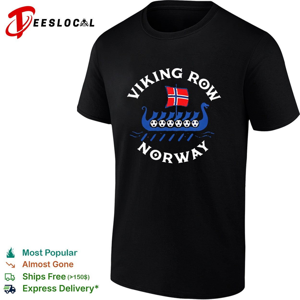 Viking Row Norway soccer boat Viking ship sport flag shirt