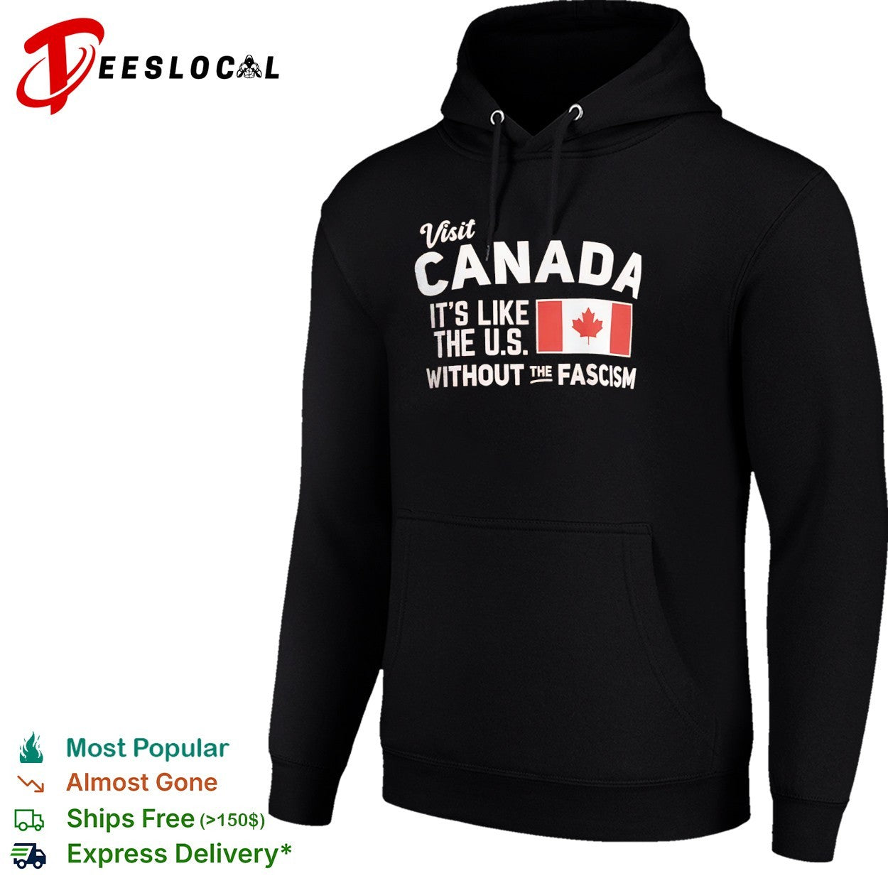 Visit Canada its like the US without the fascism shirt