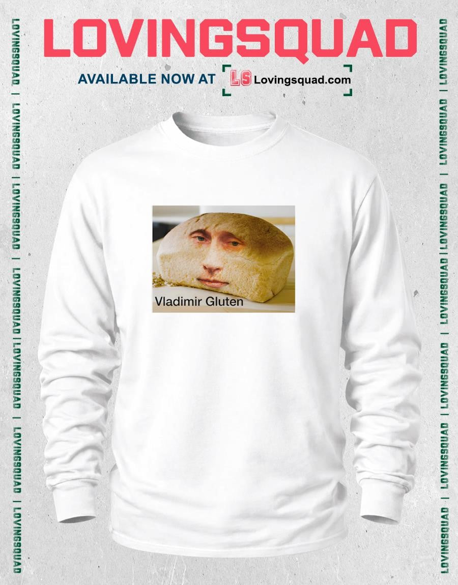 Vladimir ‘Gluten’ Putin Meme Shirt