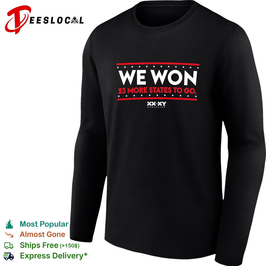 We Won XX XY athletics sports shirt
