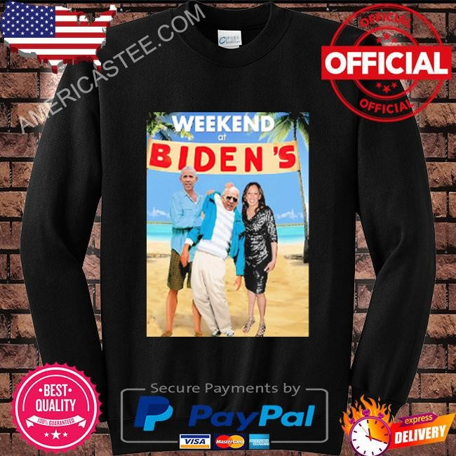 Weekend at biden’s shirt weekend at bernie’s