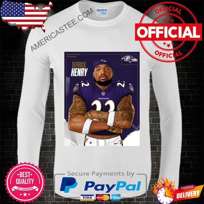 Welcome the new king derrick henry to baltimore ravens shirt