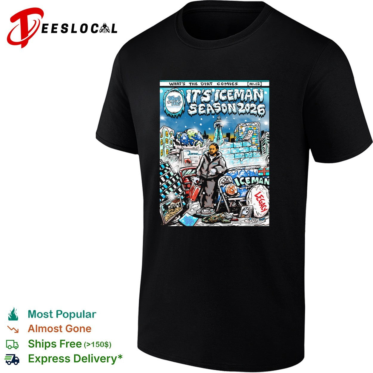 Whats the Dirt Iceman season 2026 winter city shirt