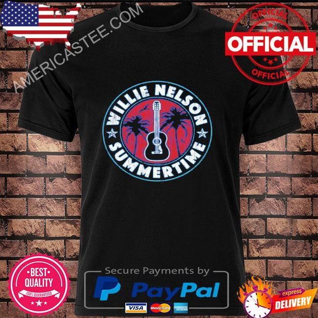 Willie nelson summertime shirt