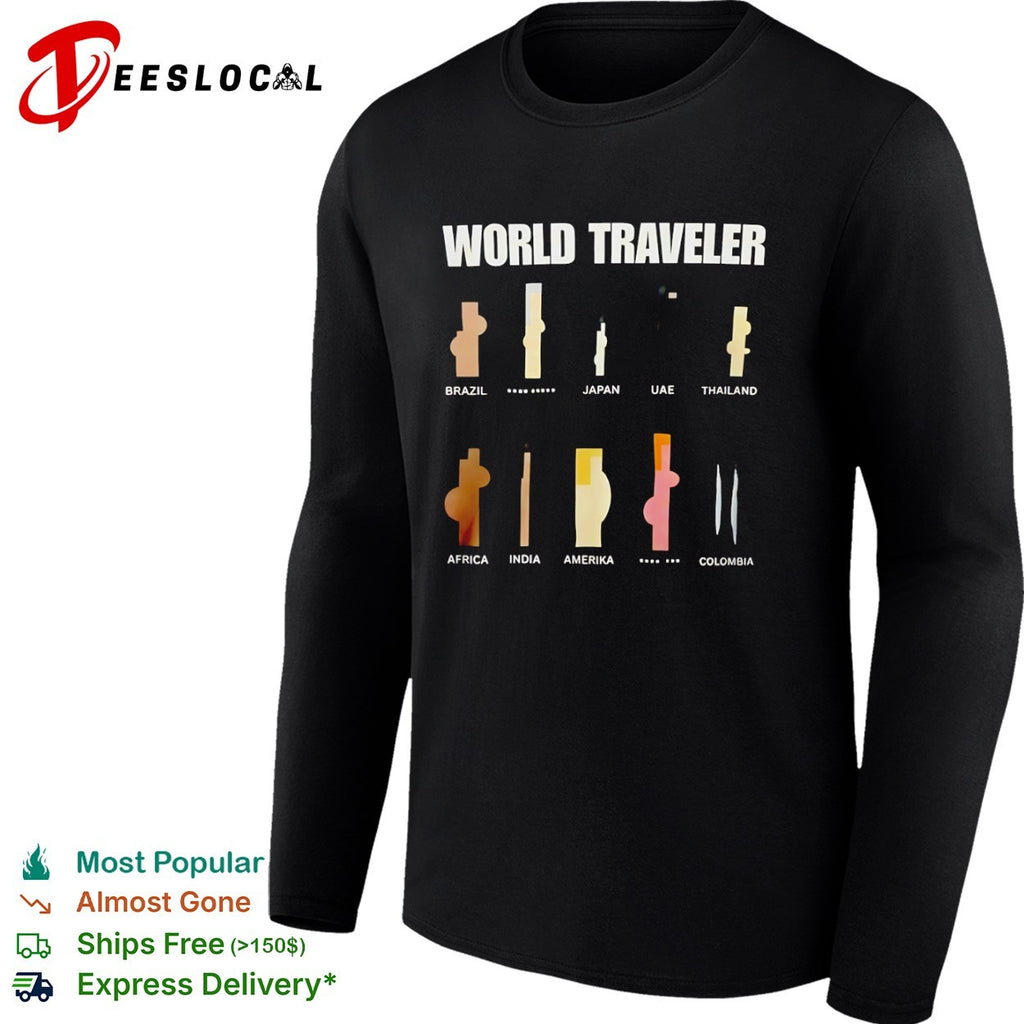 World Traveler Brazil Japan UAE Thailand Africa India Amerika Colombia shirt