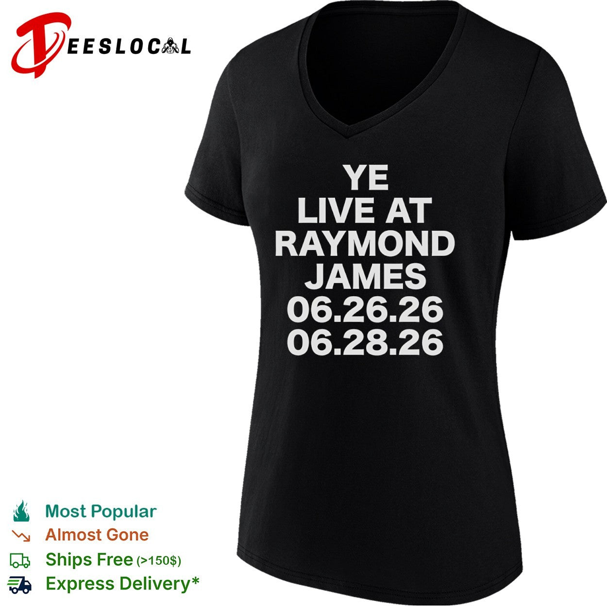Ye Live at Raymond James 06 26 26 06 28 26 Concert Tour Shirt