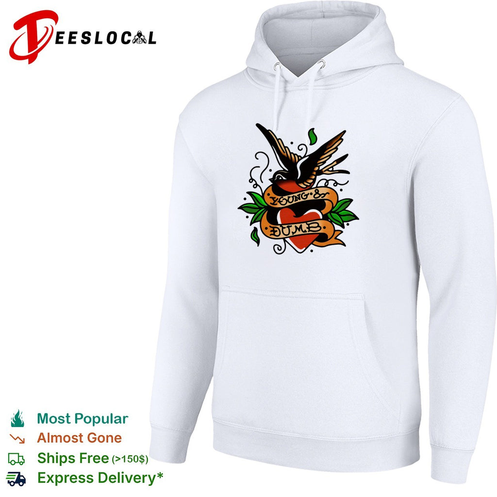 Young and dumb swallow heart tattoo shirt