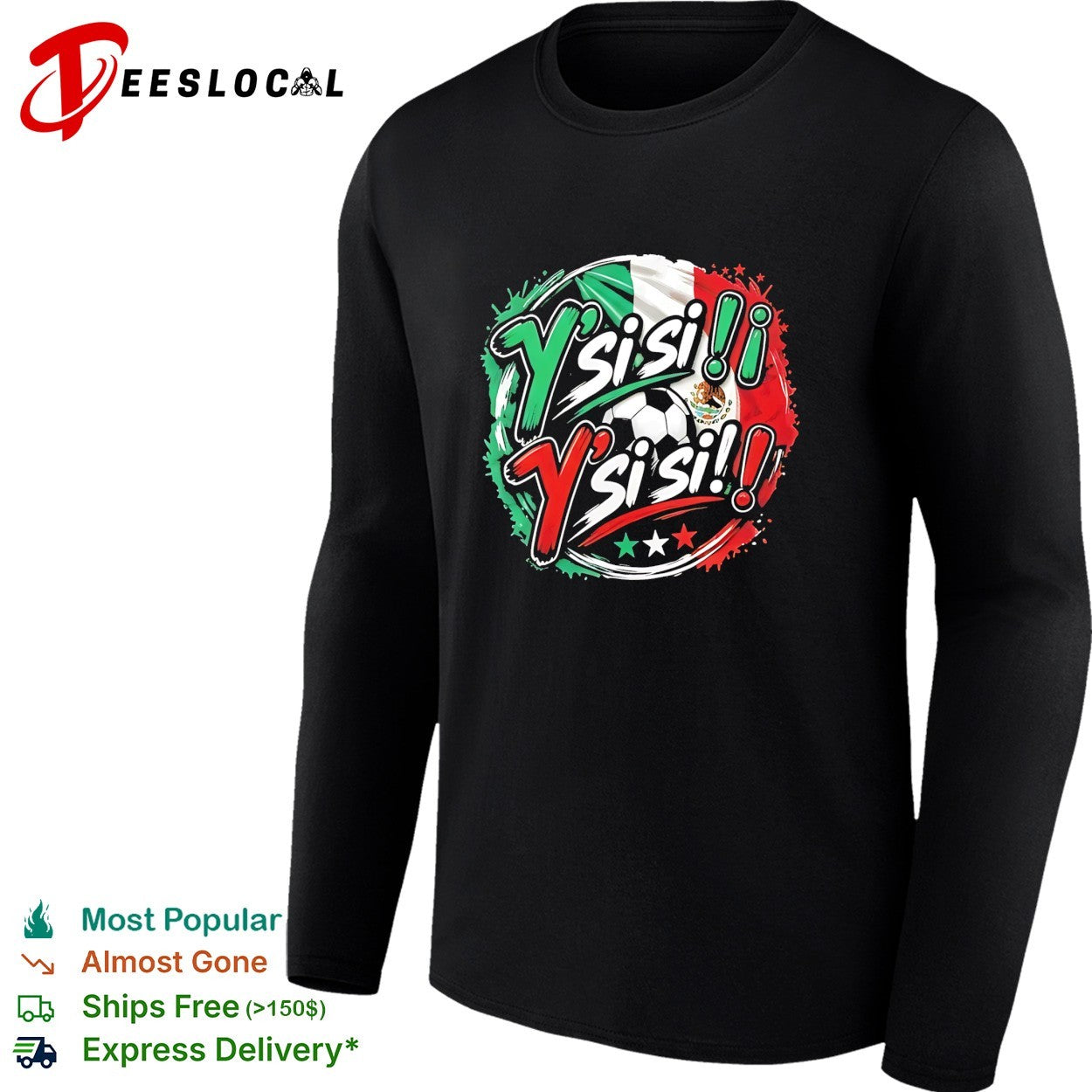 Y’si si Mexico soccer fan chant shirt