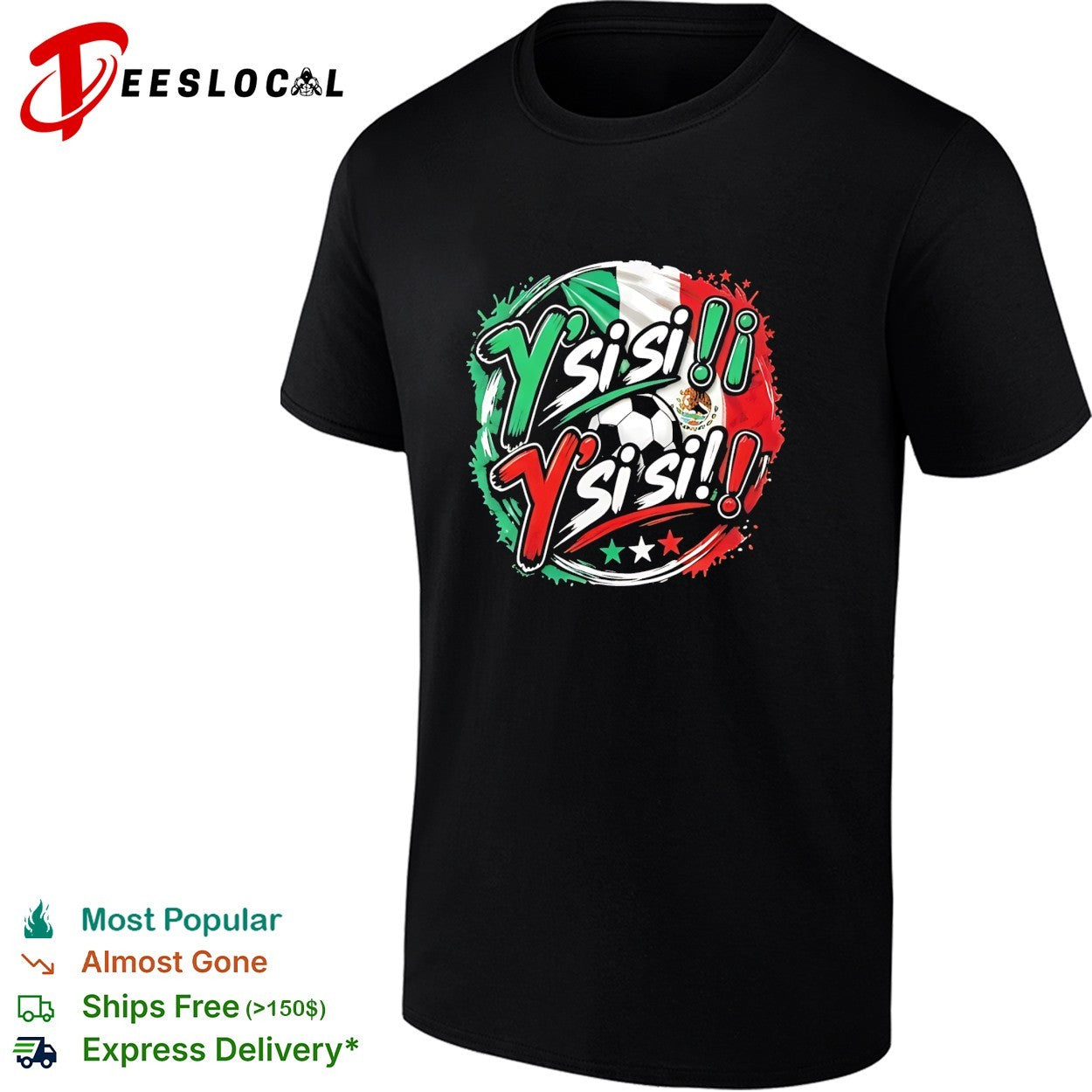 Y’si si Mexico soccer fan chant shirt