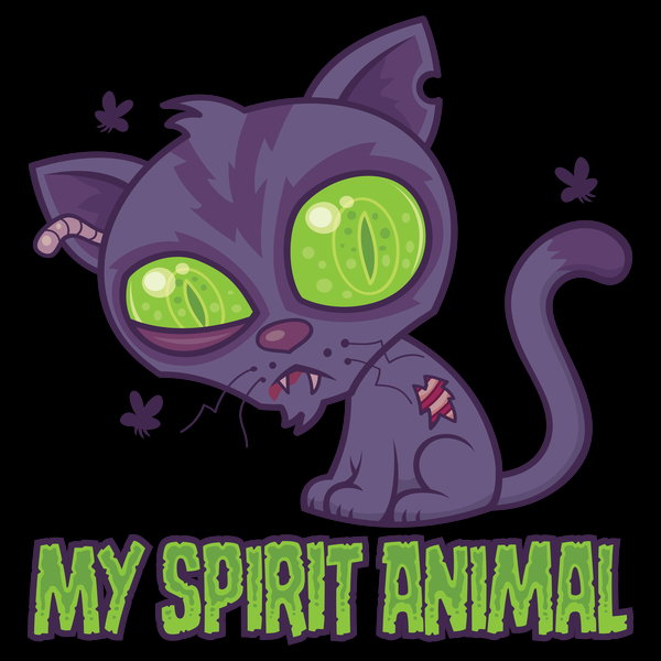 Zombie Kitten Is My Spirit Animal