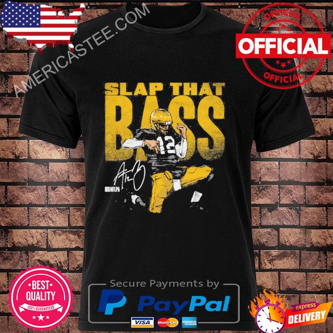 Aaron rodgers green bay bass slap shirt
