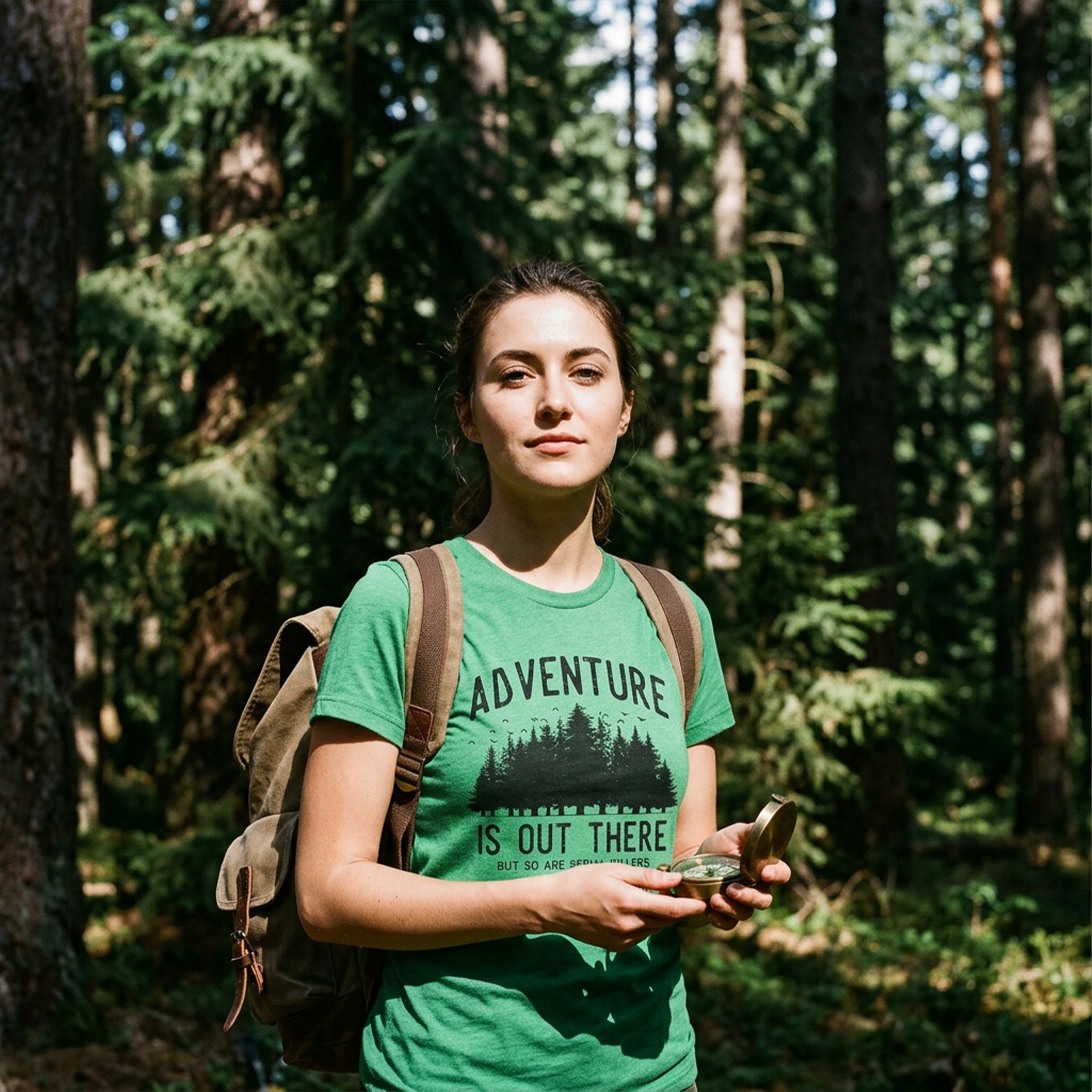Adventure Is Out There But So Are Serial Killers Women's T Shirt