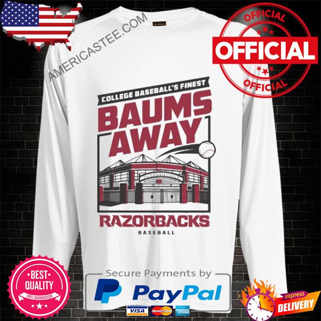 Arkansas college baseball’s finest baums away Razorbacks baseball 2023 T-shirt