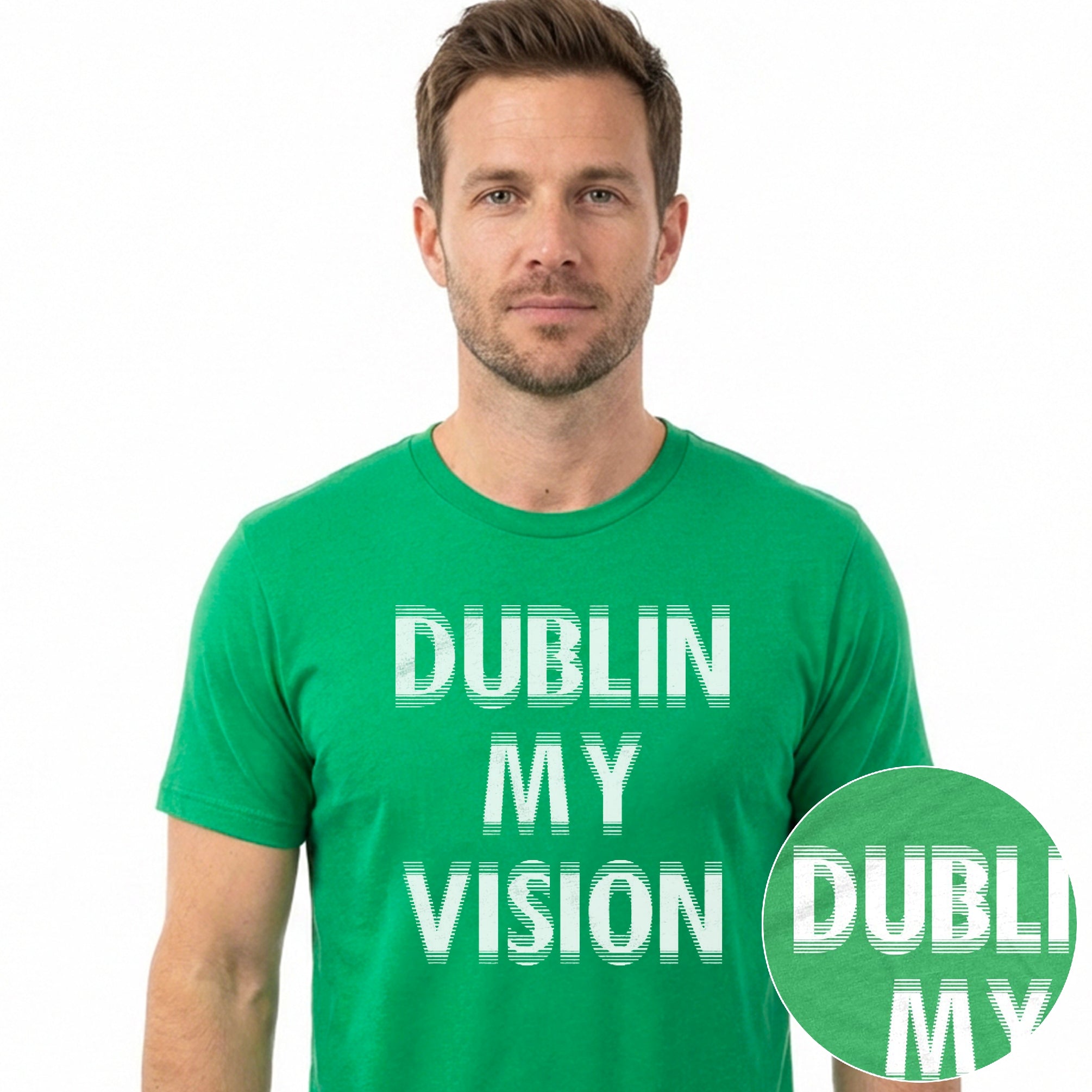 Dublin My Vision Men's T Shirt