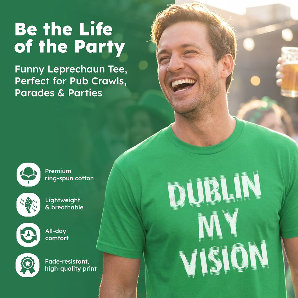 Dublin My Vision Men's T Shirt