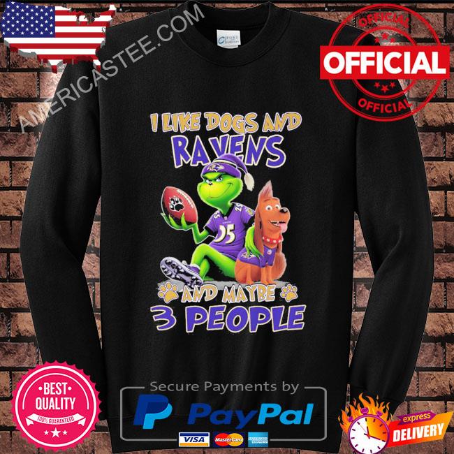 Baltimore ravens grinch I like dogs and ravens and maybe 3 people Christmas winter holiday season greeting sweater