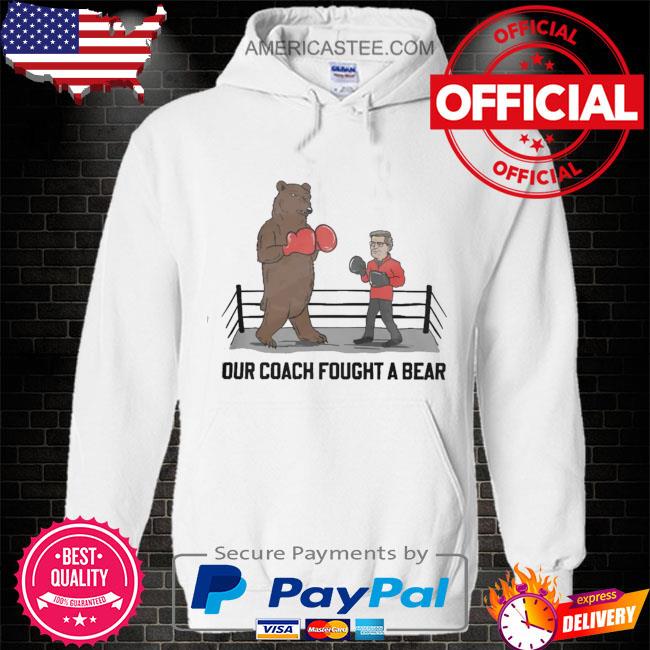 Barstool Sports Store Our Coach Fought A Bear Shirt