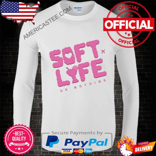 Bella Okagbue Soft Lyfe Or Nothing Shirt