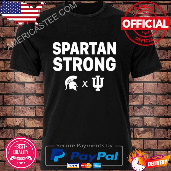 Bigger than basketball spartan strong and msu shirt