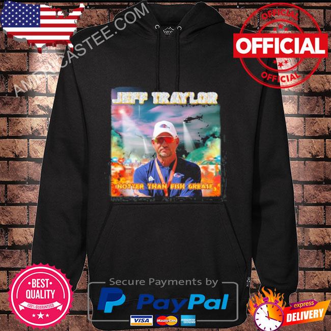 Bootleg Bentley Jeff Traylor Hotter Than Fish Grease Shirt