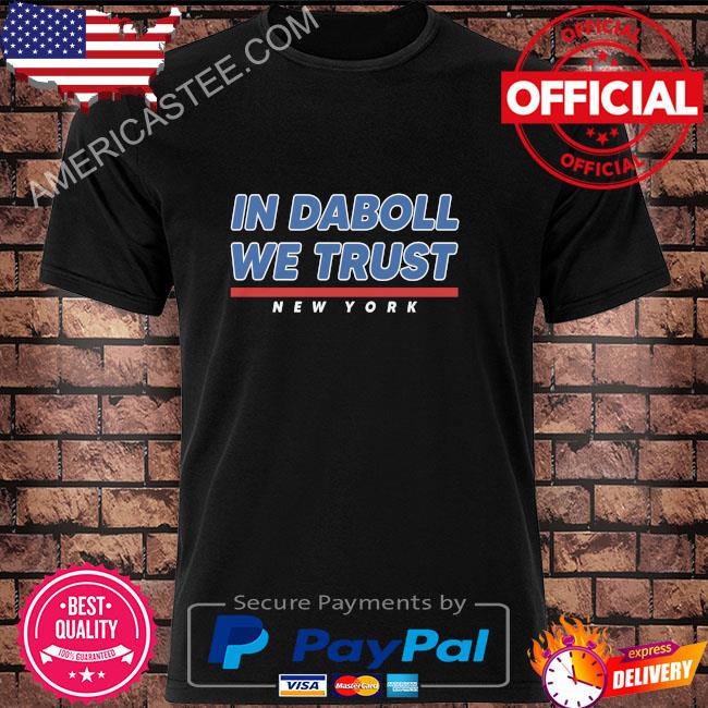Brian Daboll Coach In Daboll We Trust New York Shirt
