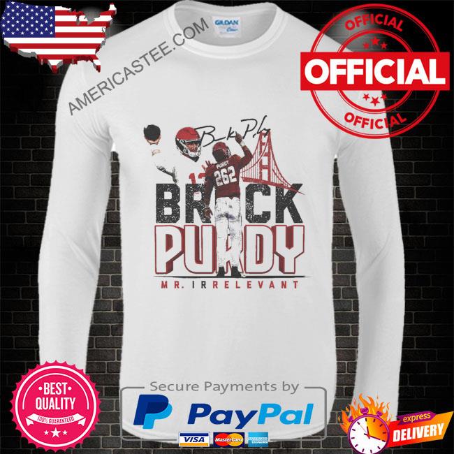 Brock purdy san francisco mr. relevant signature shirt