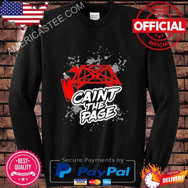 Caint the page official shirt