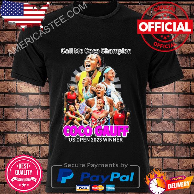 Call me coco champion coco gauff us open 2023 winner shirt