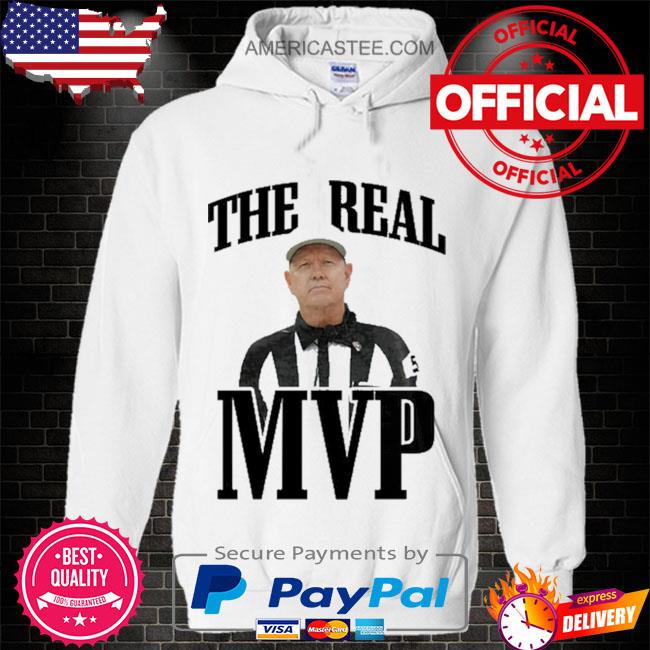 Carl cheffers the real mvp shirt