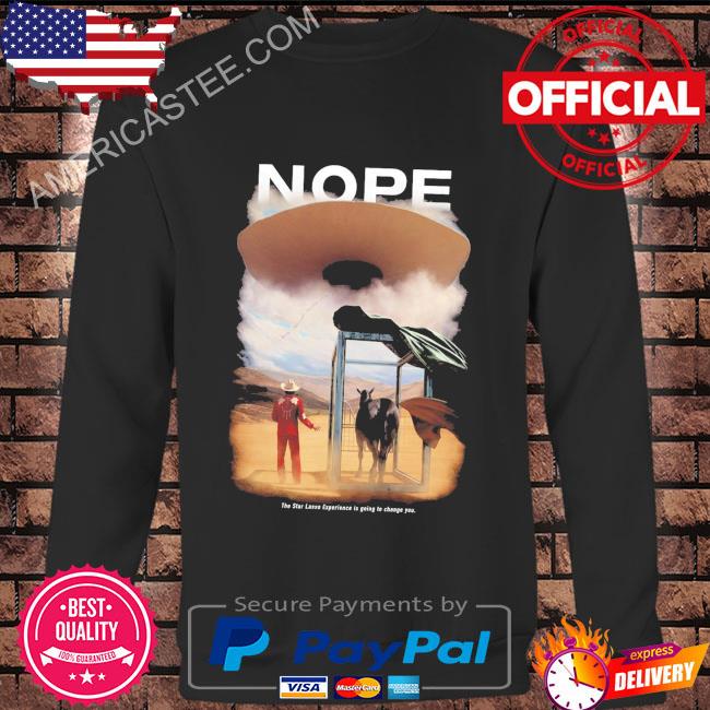 Cavitycolors Nope The Star Lasso Experience Is Going To Change You Shirt