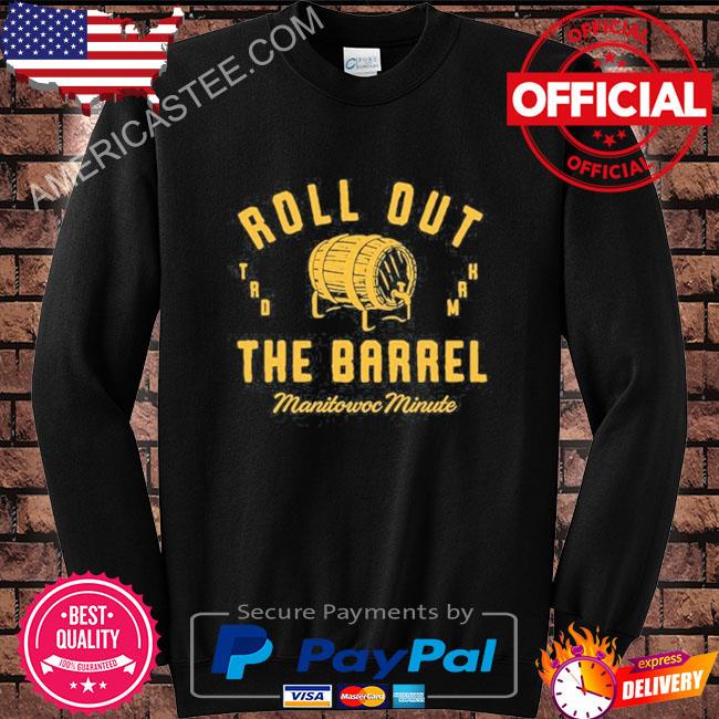 Charlie Berens Roll Out The Barrel Shirt