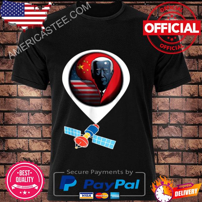 Chinese Spy Balloon Surveillance Joe Biden Xi Jinping China Flag T Shirt