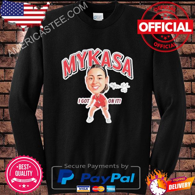 Chrissy Banta Mykasa I Got On It Shirt