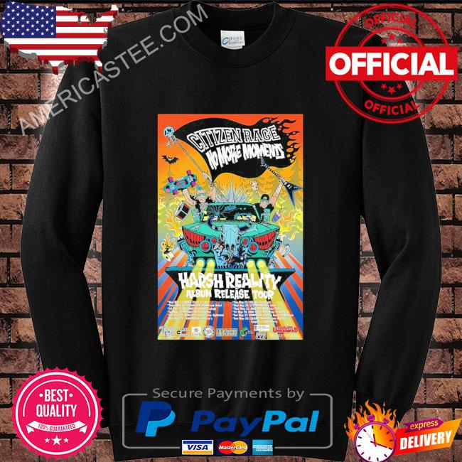 Citizen Rage Announce Harsh Reality Tour May 17th to 27th 2023 Shirt