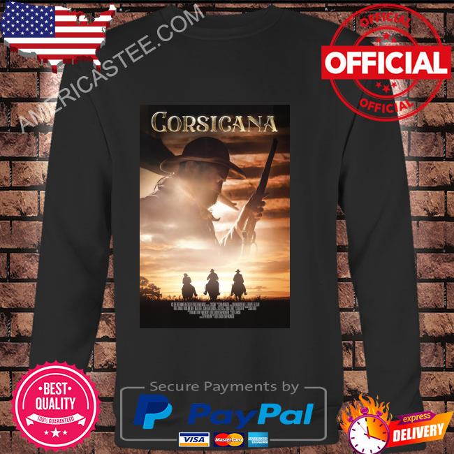Corsicana Movie Shirt