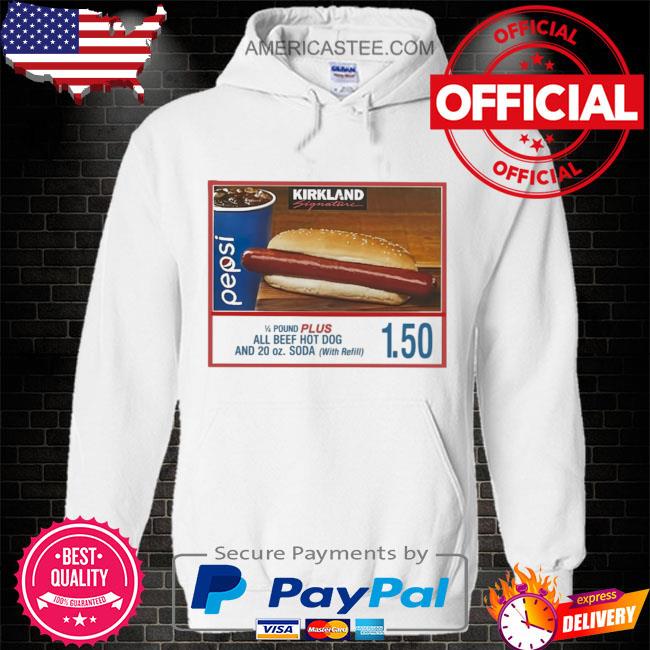 Costco Hot Dog Combo If You Raise The Price Of The Fucking Hot Dog I Will Kill You Shirt